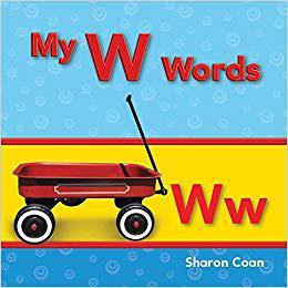 【预订】My W Words (My First Consonants and Vowels)
