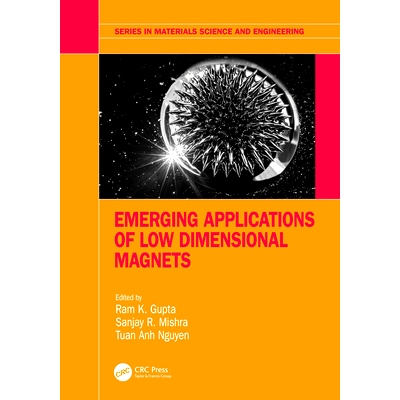 预订 Emerging Applications of Low Dimensional Magnets: 9781032053073