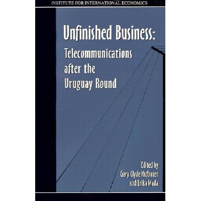 预订 Unfinished Business: Telecommunications after the Uruguay Round: 9780881322576
