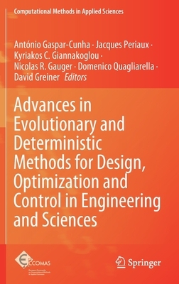 【预订】Advances in Evolutionary and Deterministic Methods for Design, Optimization and Control in Engineering and...