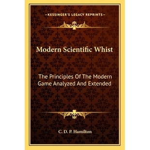 And 9781163639818 Whist Game Principles Scientific The Extended 预订 Analyzed Modern
