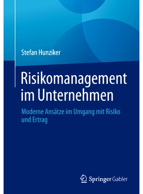 预订 Risikomanagement Im Unternehmen: Moderne Ansätze Im Umgang Mit Risiko Und Ertrag