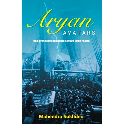 预订 ARYAN AVATARS From pre-historic nomads to settlers in the Pacific: 9789381239469