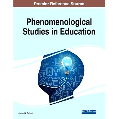 预订 Phenomenological Studies in Education教育中的现象学研究: 9781668482803
