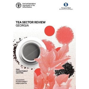 Review Sector Georgia 茶叶行业评论 9789251362440 预订 格鲁吉亚 Tea