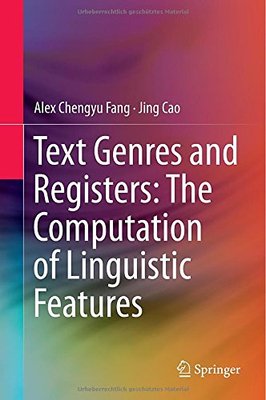 【预订】Text Genres and Registers: The Computation of Linguistic Features