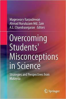 【预售】Overcoming Students’ Misconceptions in Science: Strategies and Perspectives from Malaysia