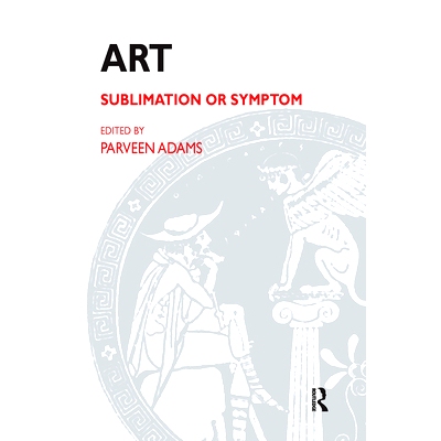 预订 Art: Sublimation or Symptom: 9780367107291