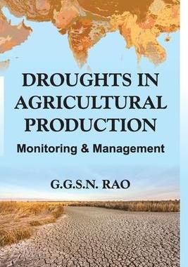 [预订]Droughts in Agricultural Production: Monitoring And Management 9788119072897