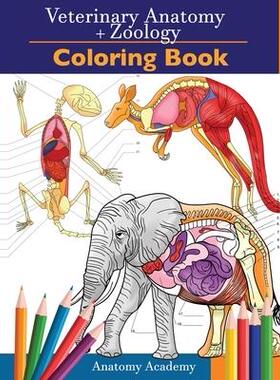[预订]Veterinary & Zoology Coloring Book: 2-in-1 Compilation Incredibly Detailed Self-Test Animal Anatomy  9781914207105