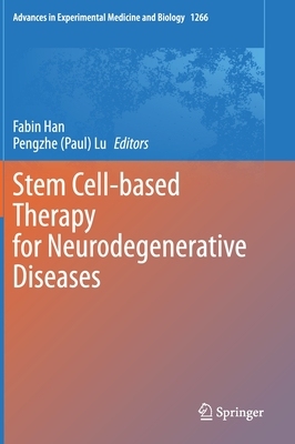 【预订】Stem Cell-based Therapy for Neurodegenerative Diseases