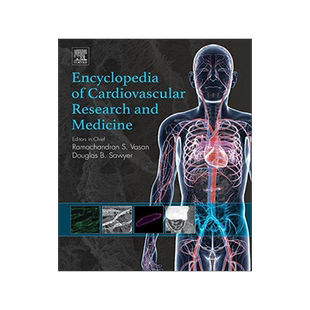 [预订]Encyclopedia of Cardiovascular Research and Medicine 9780128096574