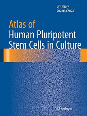 【预订】Atlas of Human Pluripotent Stem Cells in Culture