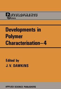 预订 Developments in Polymer Characterisation—4