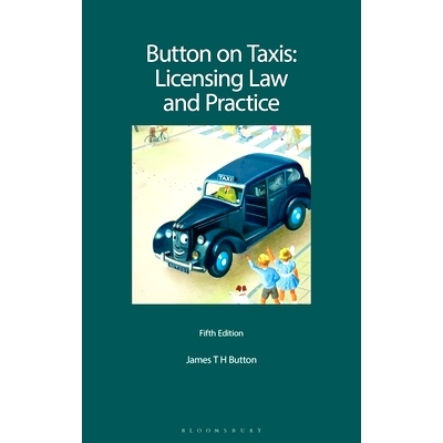 预订 Button on Taxis: Licensing Law and Practice 出租车按钮：牌照法律与实务: 9781526525079