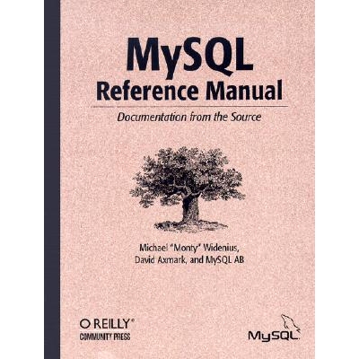 预订 MySQL Reference Manual Documentation from the Source 9780596002657