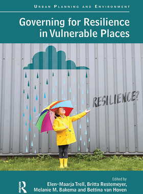 [预订]Governing for Resilience in Vulnerable Places