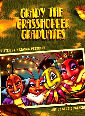 预订 Grady the Grasshopper Graduates: 9780995233041