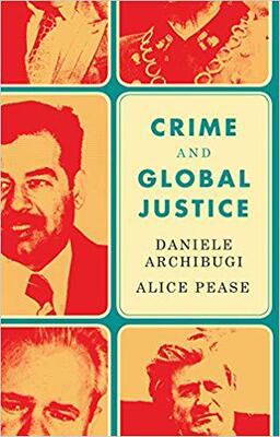 【预订】Crime And Global Justice - The Dynamics Of International Punishment
