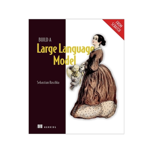 预订 Build a Large Language Model (from Scratch) Sebastian Raschka
