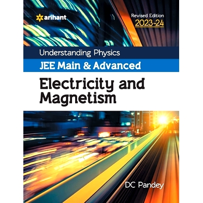 预订 Understanding Physics JEE Main and Advanced Electricity and Magnetism 2023-24: 9789388127264