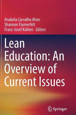 【预订】Lean Education: An Overview of Current Issues