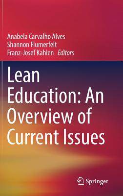 【预订】Lean Education: An Overview of Current Issues