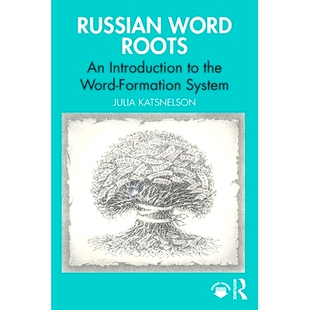 9781032851532 Word System Formation the Introduction Roots Russian 预订