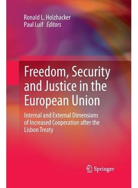 预订 Freedom, Security and Justice in the European Union: Internal and External Dimensions of Increased Cooperation afte