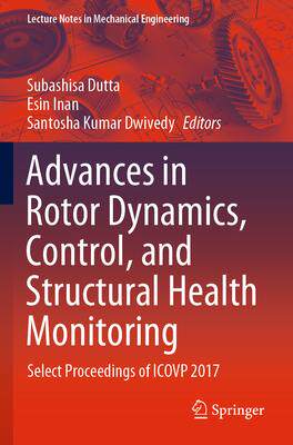[预订]Advances in Rotor Dynamics, Control, and Structural Health Monitoring 9789811556951