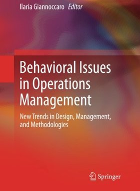 【预订】Behavioral Issues in Operations Management