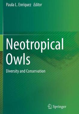 【预订】Neotropical Owls