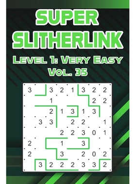 预订 Super Slitherlink Level 1: Very Easy Vol. 35: Play Slitherlink With Solutions Easy Level Fences Volumes 1-40 Connec