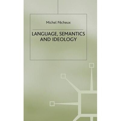 预订 Language, Semantics and Ideology: 9780333245644