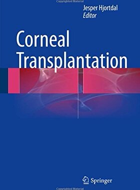 【预订】Corneal Transplantation