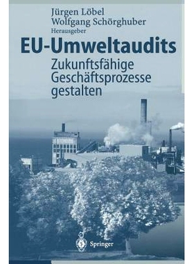 预订 EU-Umweltaudits: Zukunftsfähige Geschäftsprozesse gestalten: 9783642644634