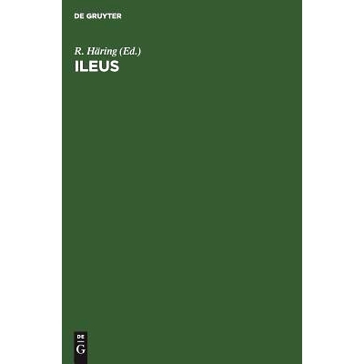 预订 Ileus: Chirurgische und gastroenterologische Praxis: 9783110105230