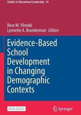 [预订]Evidence-Based School Development in Changing Demographic Contexts 9783030768393