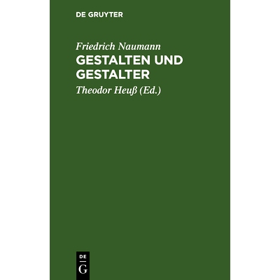 预订 Gestalten und Gestalter: Lebensgeschichtliche Bilder: 9783112696019