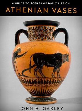 [预订]A Guide to Scenes of Daily Life on Athenian Vases 9780299327200