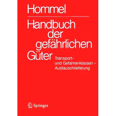 预订 Handbuch Der Gefährlichen Güter. Transport- Und Gefahrenklassen Neu. Austauschlieferung, Dezember 2024: 978366269