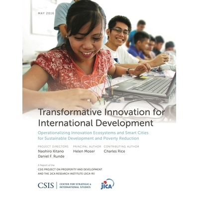 预订 Transformative Innovation for International Development: Operationalizing Innovation Ecosystems and Smart Cities fo