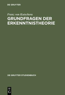 【预订】Grundfragen der Erkenntnistheorie 9783110086638