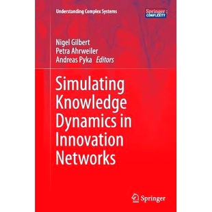 Dynamics Knowledge Innovation 9783662511480 预订 Networks Simulating