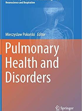 【预售】Pulmonary Health and Disorders