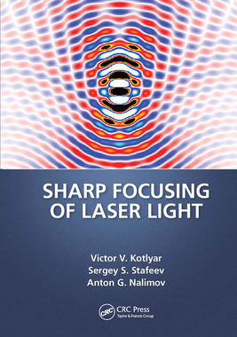 预订 Sharp Focusing of Laser Light