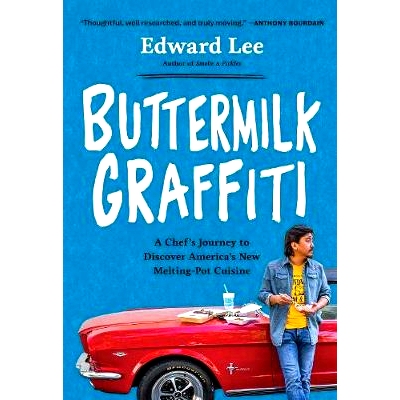 预订 Buttermilk Graffiti: A Chef's Journey to Discover America's New Melting-Pot Cuisine