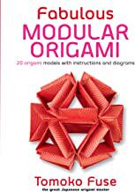 【预订】Fabulous Modular Origami: 20 Origami Models with Instructions and Diagrams