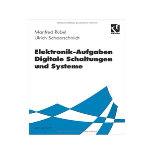 [预订]Elektronik-Aufgaben Digitale Schaltungen und Systeme