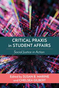 Education 9781642672732 Critical Affairs Student and Higher Praxis 预订